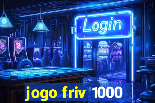 jogo friv 1000